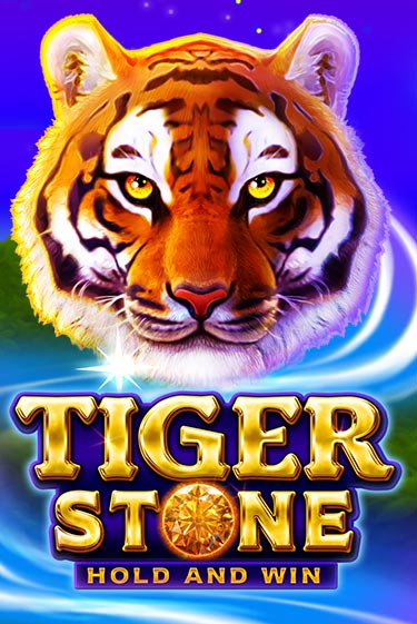 Игровой автомат Tiger Stone: Hold and Win демо игра | GMSlots Casino бесплатно