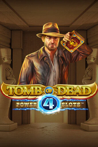 Игровой автомат Tomb of Dead: Power 4 slots демо игра | GMSlots Casino бесплатно