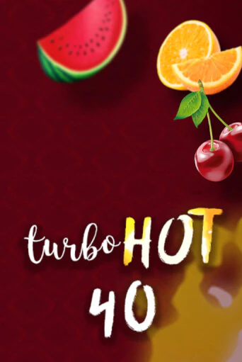 Игровой автомат Turbo Hot 40 демо игра | GMSlots Casino бесплатно