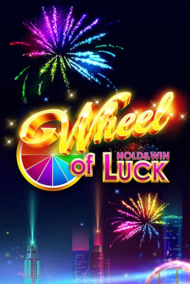 Игровой автомат Wheel of Luck: Hold & Win демо игра | GMSlots Casino бесплатно