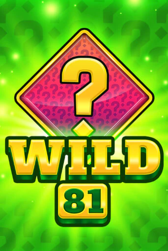 Игровой автомат Wild 81 демо игра | GMSlots Casino бесплатно