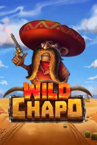 Игровой автомат Wild Chapo демо игра | GMSlots Casino бесплатно