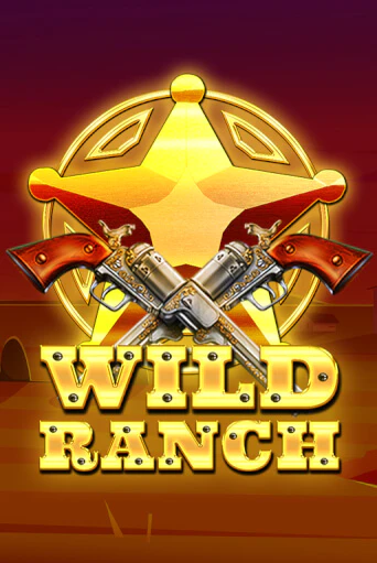 Игровой автомат Wild Ranch демо игра | GMSlots Casino бесплатно