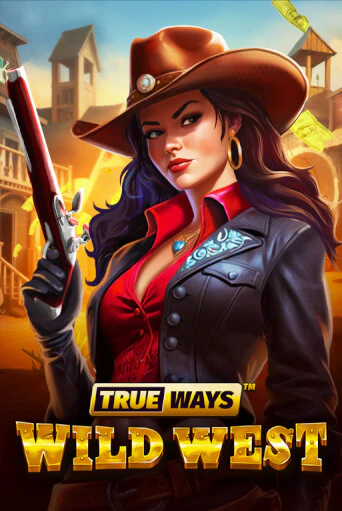 Игровой автомат Wild West TRUEWAYS демо игра | GMSlots Casino бесплатно