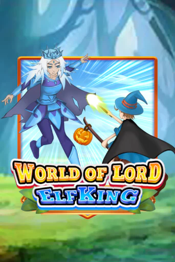 Игровой автомат World Of Lord Elf King демо игра | GMSlots Casino бесплатно