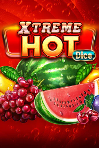 Игровой автомат Xtreme Hot Dice демо игра | GMSlots Casino бесплатно