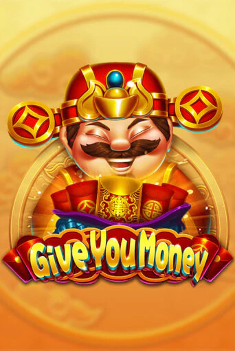 Игровой автомат Give You Money демо игра | GMSlots Casino бесплатно