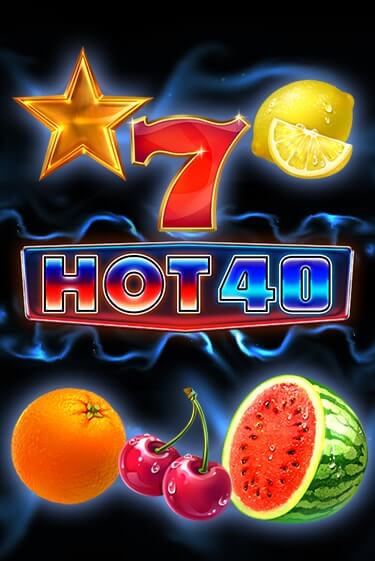 Игровой автомат Hot 40 демо игра | GMSlots Casino бесплатно