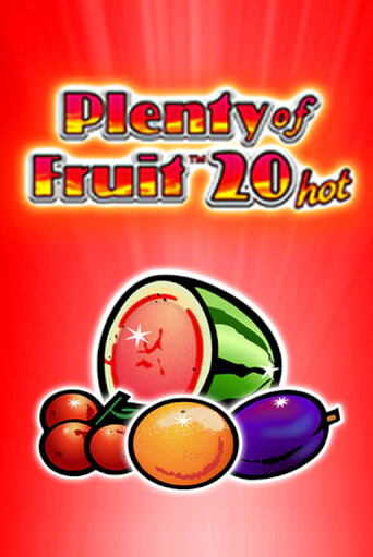 Игровой автомат Plenty of Fruit 20 hot демо игра | GMSlots Casino бесплатно