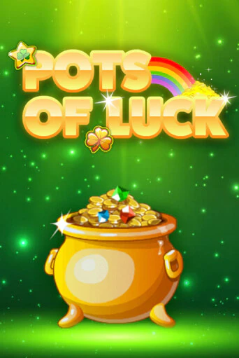 Игровой автомат Pots of Luck демо игра | GMSlots Casino бесплатно