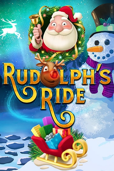 Игровой автомат Rudolph's Ride демо игра | GMSlots Casino бесплатно