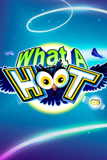 Игровой автомат What A Hoot демо игра | GMSlots Casino бесплатно