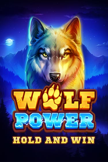 Игровой автомат Wolf Power: Hold and Win демо игра | GMSlots Casino бесплатно